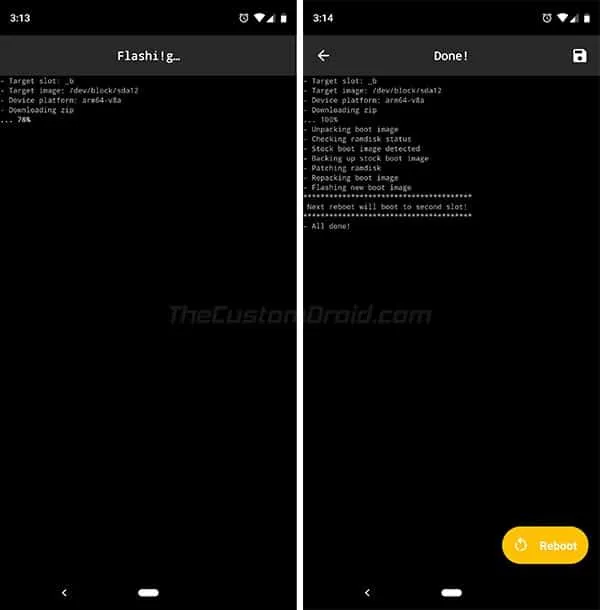 Install Magisk to Inactive Slot - Reboot your device