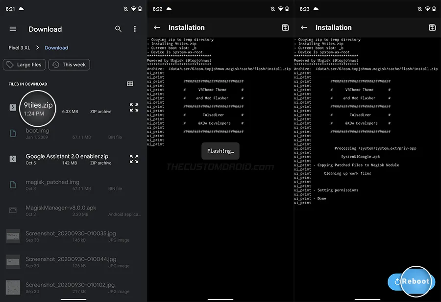 Reboot after installing 9-Tiles Magisk Module