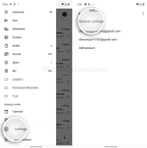 Open Gmail App and go to General Settings