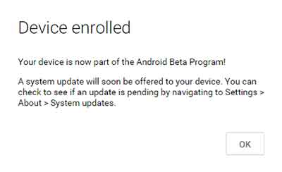 enroll in Android Beta Program Device Enrolled