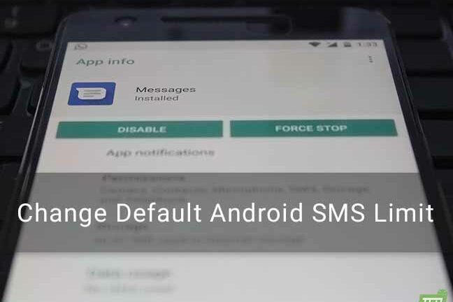 How to Change Android SMS Limit without Root