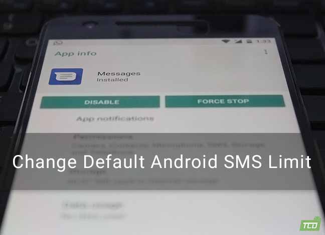 How to Change Android SMS Limit without Root