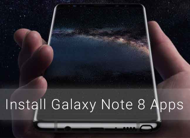 Установить приложения Galaxy Note 8