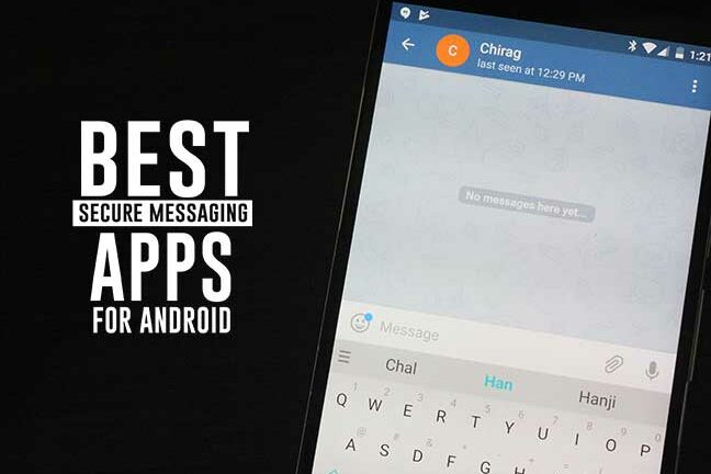 5 Best Secure Messaging Apps for Android [September]