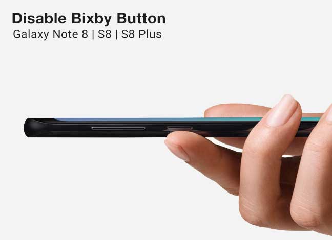 How to Disable Bixby button on Galaxy S8, S8 Plus, and Note 8