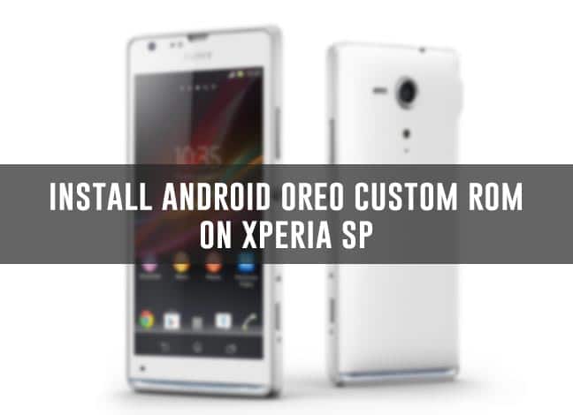 Установите Android Oreo на базе AOSP на Xperia SP