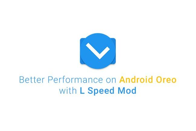 L Speed Mod: Helps Improve Performance and Battery Life on Android