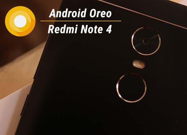 How to Install Android Oreo on Redmi Note 4 (LineageOS 15)