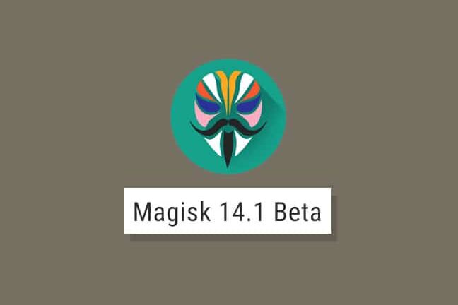 Magisk 14.1 Update – Supports Google Pixel and other A/B Partition Devices