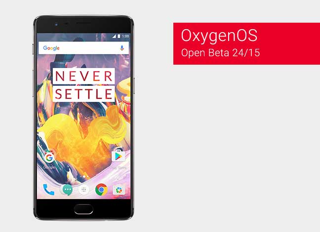 Install OxygenOS Open Beta 24/15 on OnePlus 3 and 3T