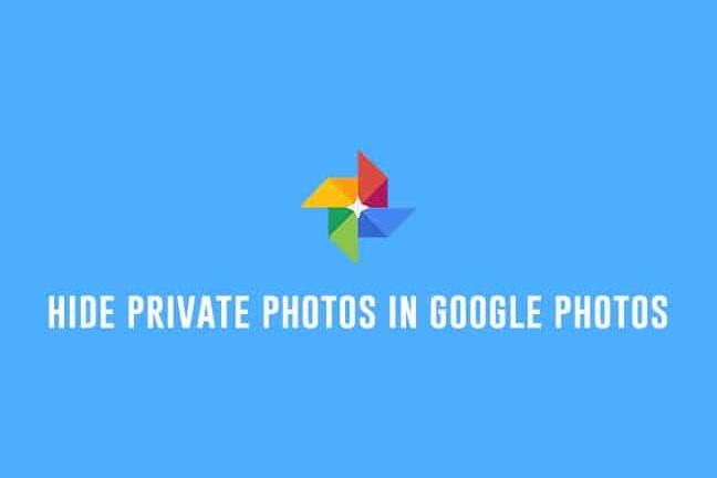 How to Hide Private Photos in Google Photos App on Android