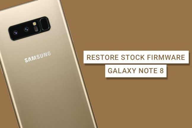 Download and Install Samsung Galaxy Note 8 Stock Firmware