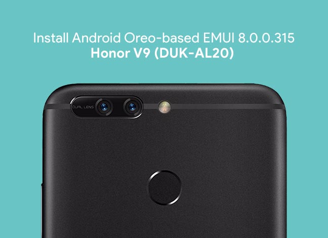 Установите Android Oreo на Honor V9 DUK-AL20 (EMUI 8.0.0.315)