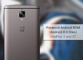 Install Paranoid Android on OnePlus 3 and 3T (Android 8.0 Oreo)