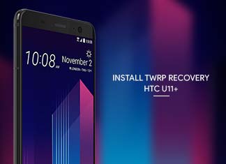 Install TWRP Recovery on HTC U11 Plus - Featured Image