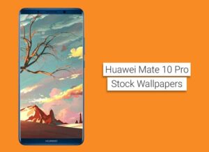 Download Huawei Mate 10 Pro Stock Wallpapers