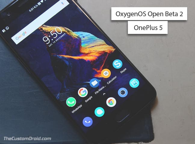 Install OxygenOS Open Beta 2 on OnePlus 5