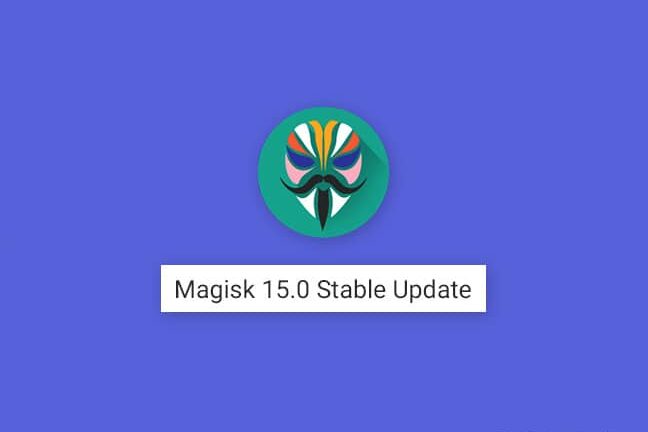 How to Root Android using Magisk 15.0 Update