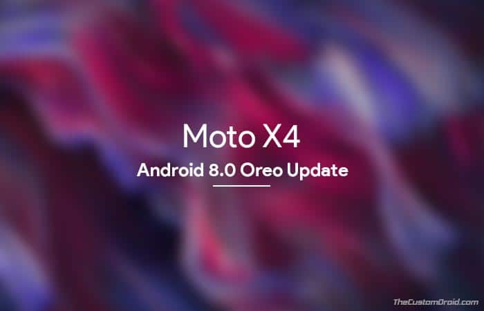 How to Install Moto X4 Oreo Update