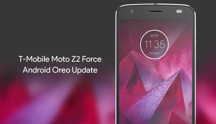 How to Manually Install T-Mobile Moto Z2 Force Oreo OTA (OCX27)