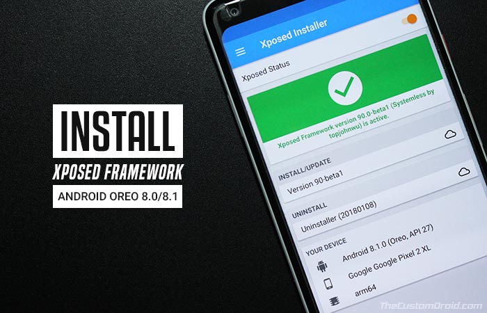 Install Xposed Framework on Android Oreo
