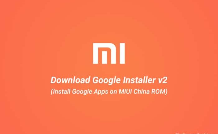 Download Google Installer v2 for Xiaomi/Redmi Devices (APK)