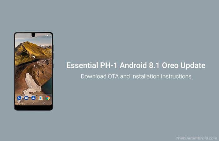 Установите Essential Phone Android 8.1 Oreo Update