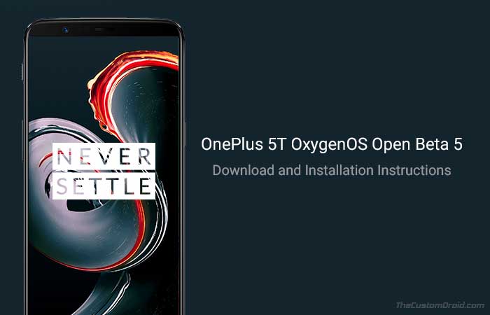 Install OnePlus 5T Open Beta 5 Update