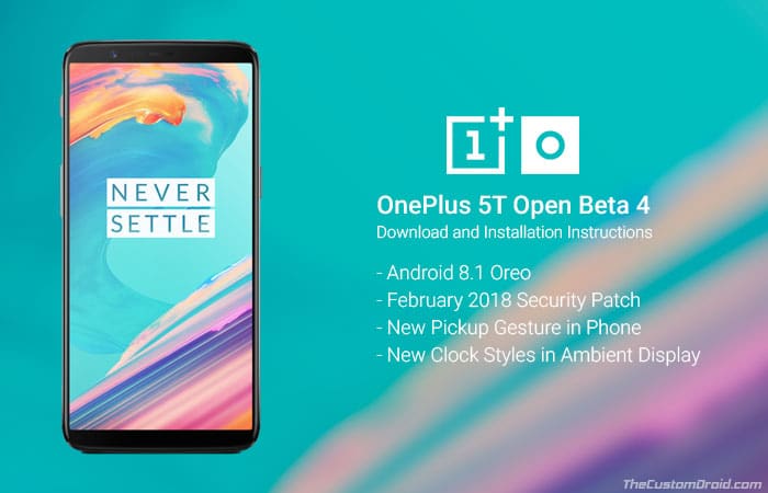 Install OnePlus 5T OxygenOS Open Beta 4 Update