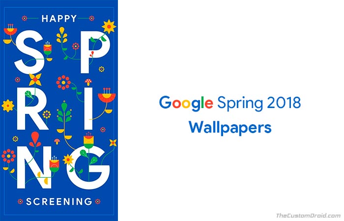 Скачать обои Google Spring 2018