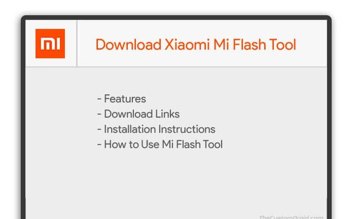 Download Xiaomi Mi Flash Tool for Windows (Latest Version)