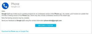Google Phone App Beta Testing Program
