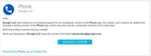 Google Phone App Beta Testing Program