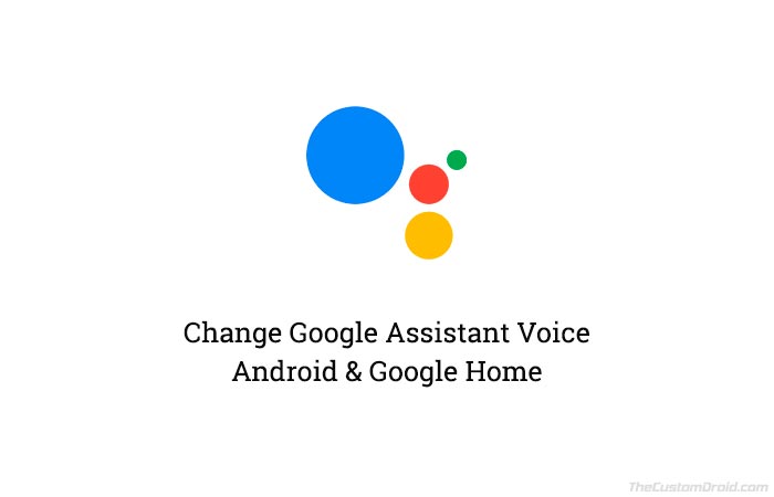 Как изменить голос Google Ассистента