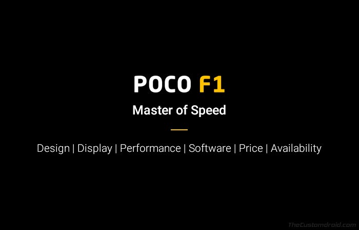 Xiaomi Poco F1 All you need to know before buying it