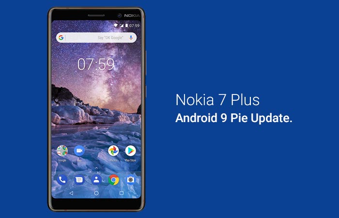 Android Pie Update for Nokia 7 Plus