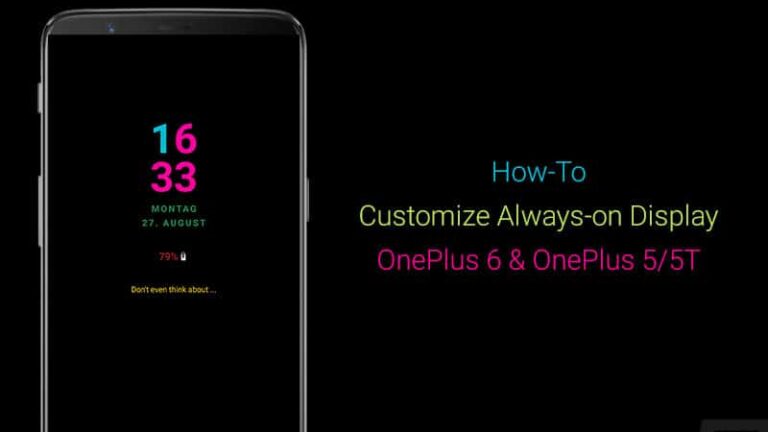 How to Customize Always-on Display on OnePlus 6/6T and OnePlus 5/5T
