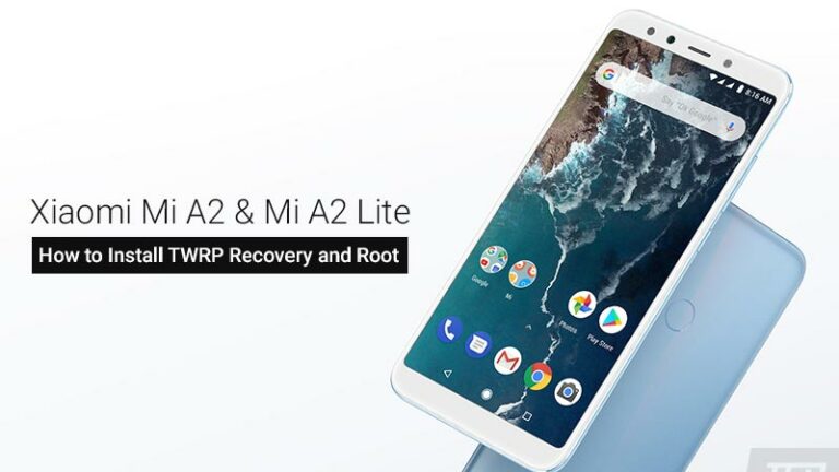 How to Install TWRP Recovery and Root Xiaomi Mi A2/A2 Lite using Magisk