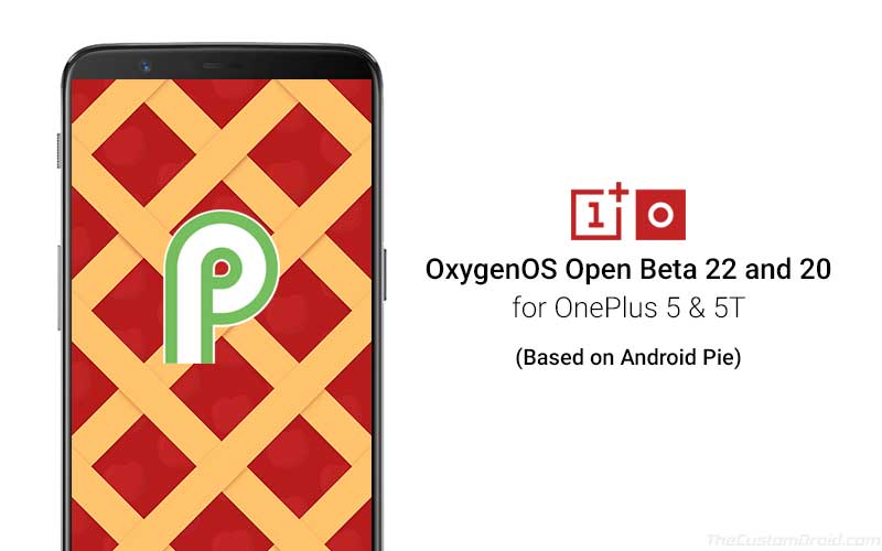 Download OxygenOS Open Beta 22/20 for OnePlus 5/5T