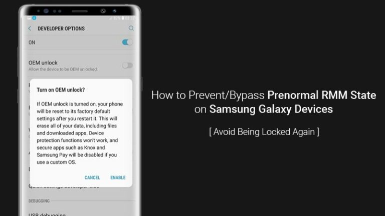 Prevent Prenormal KG/RMM State on Samsung Galaxy Devices (Guide)