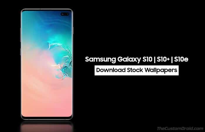 Samsung Galaxy S10 Stock Wallpapers