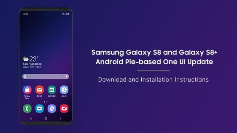 How to Install Samsung Galaxy S8/S8+ Android Pie (One UI) Update