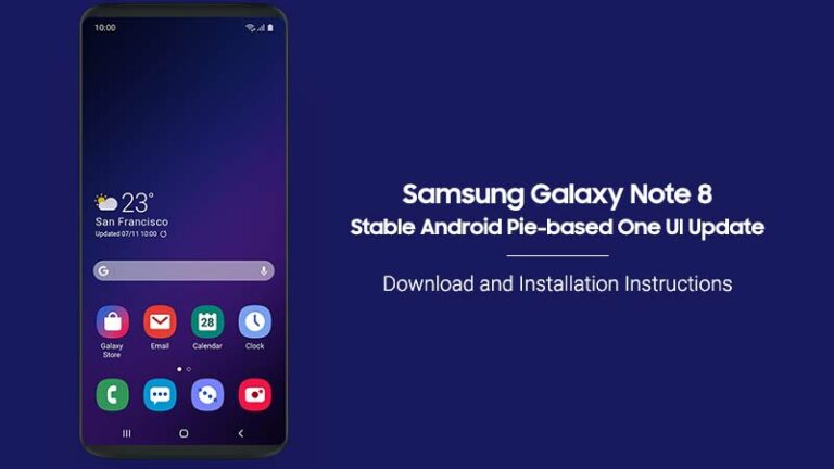How to Install Samsung Galaxy Note 8 Android Pie (One UI) Update