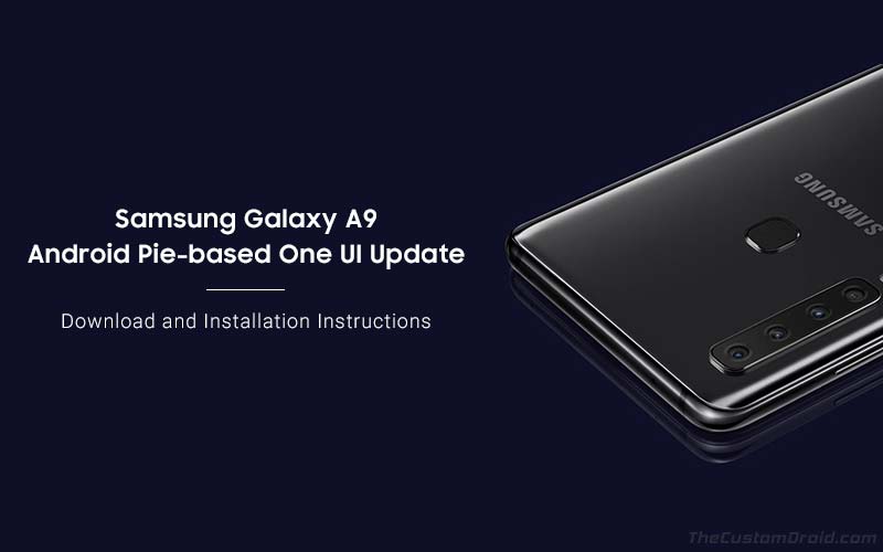 How to Install Samsung Galaxy A9 Android Pie Update (One UI)
