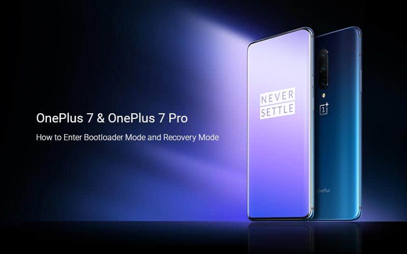 How to Boot OnePlus 7/OnePlus 7 Pro into Bootloader Mode and Recovery Mode