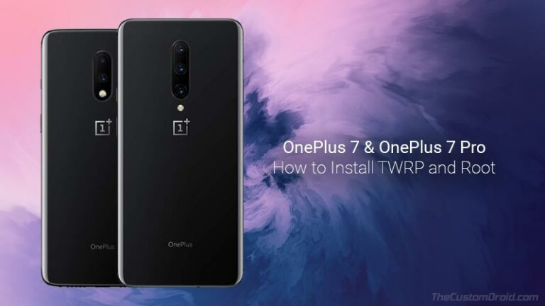 Install TWRP Recovery on OnePlus 7/7 Pro and Root it using Magisk