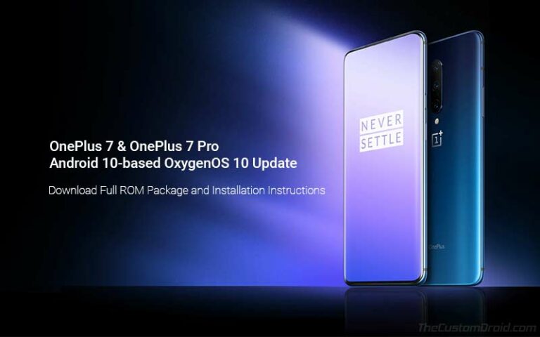 Download OnePlus 7 and OnePlus 7 Pro Android 10-based OxygenOS 10 Update