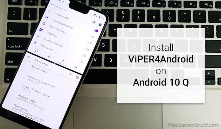 How to Install ViPER4Android on Android 10 Q