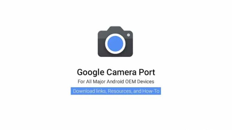 Download Google Camera Port for Any Android Device