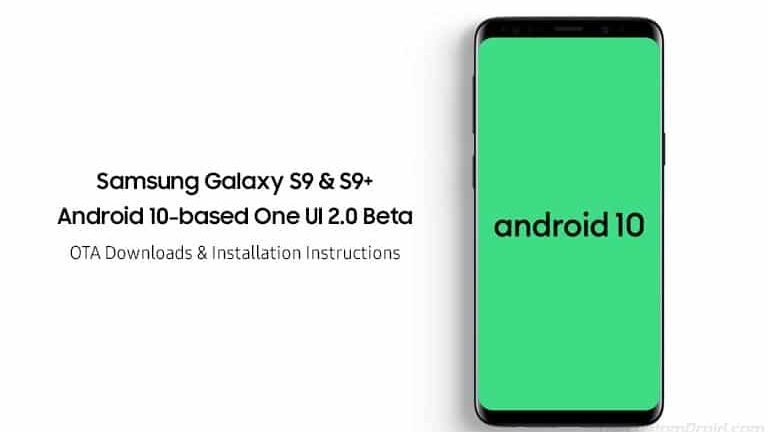 Download and Manually Install One UI 2.0 Beta on Samsung Galaxy S9/S9+ (OTA)